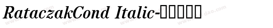 RataczakCond Italic字体转换